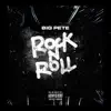 Big Pete - Rock N Roll - Single